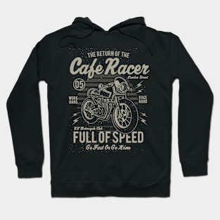 The Return of the Cafe Racer Hoodie